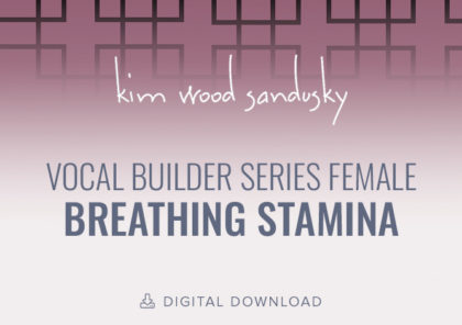 Female vocal builders focus on improving breathing stamina to enhance singing performance.